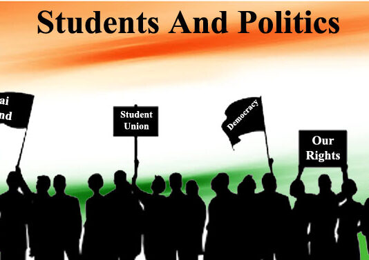 Politics and Students : Boon or a Bane