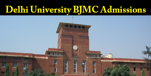Delhi University BJMC Admission