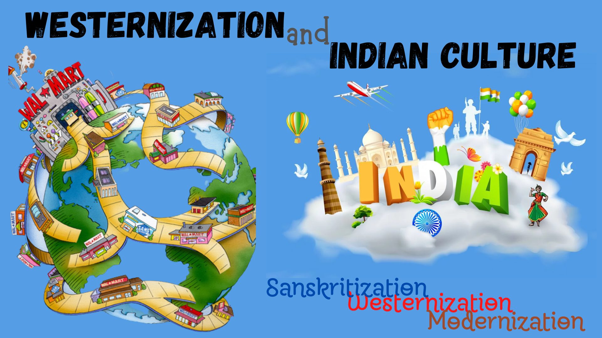 Westernization and the Indian Culture 